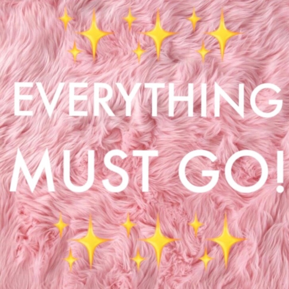 All must go!